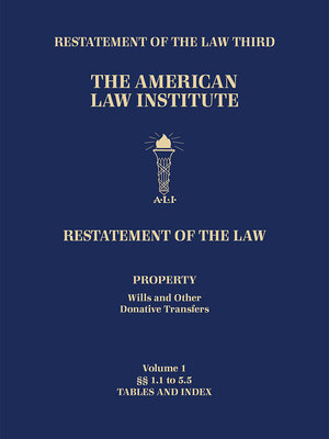 cover image of Restatement of the Law Third, Property (Wills and Other Donative Transfers)
